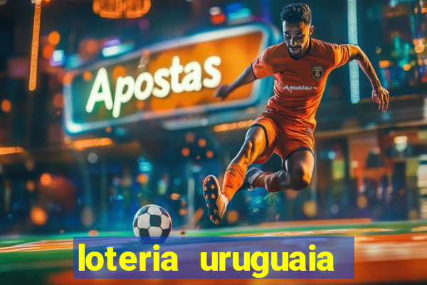 loteria uruguaia das 21 horas