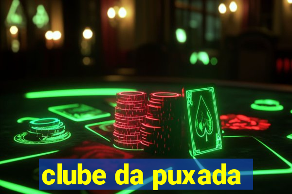 clube da puxada