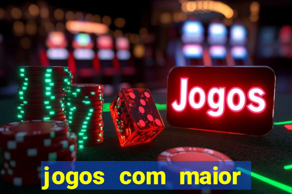 jogos com maior probabilidade de ganhar