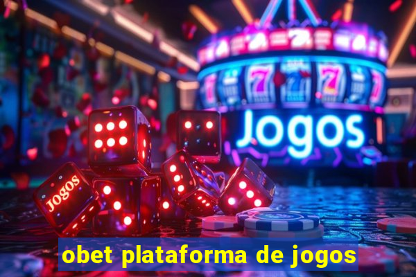 obet plataforma de jogos