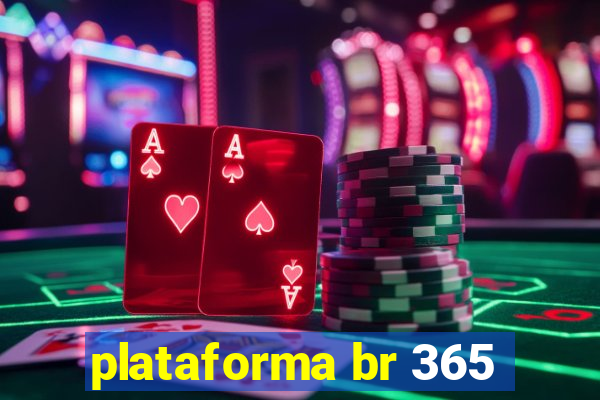 plataforma br 365