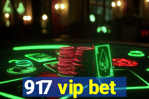 917 vip bet