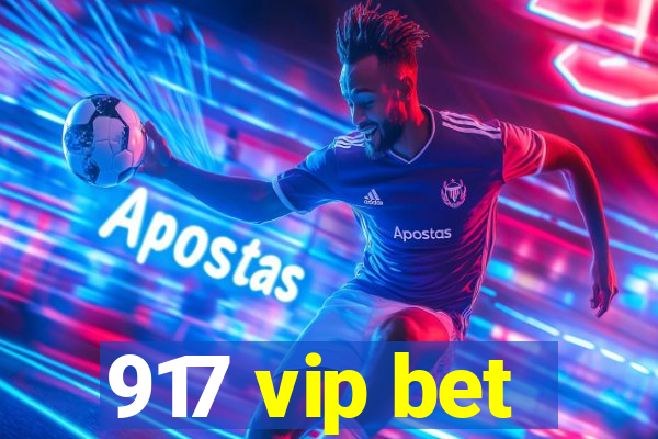 917 vip bet