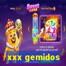 xxx gemidos