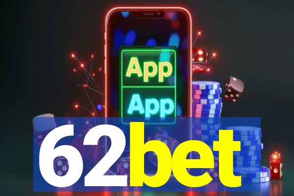 62bet