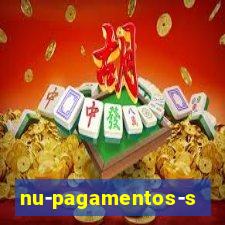 nu-pagamentos-s-a