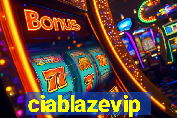 ciablazevip