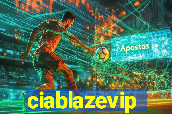 ciablazevip