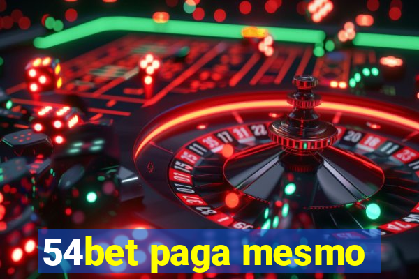 54bet paga mesmo