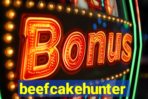 beefcakehunter