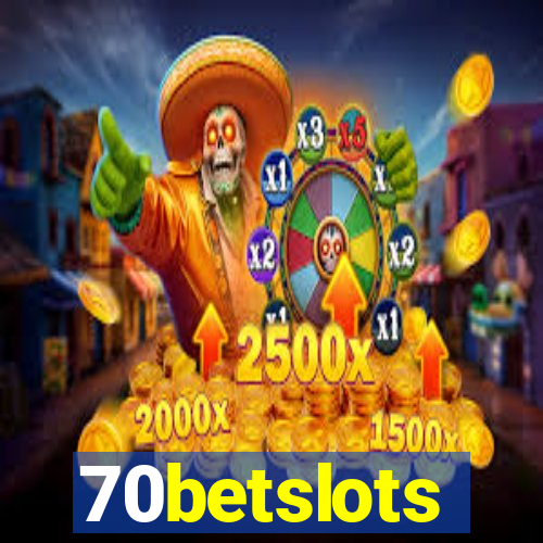 70betslots