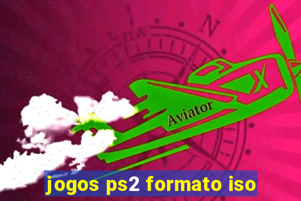 jogos ps2 formato iso