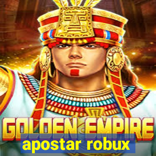 apostar robux