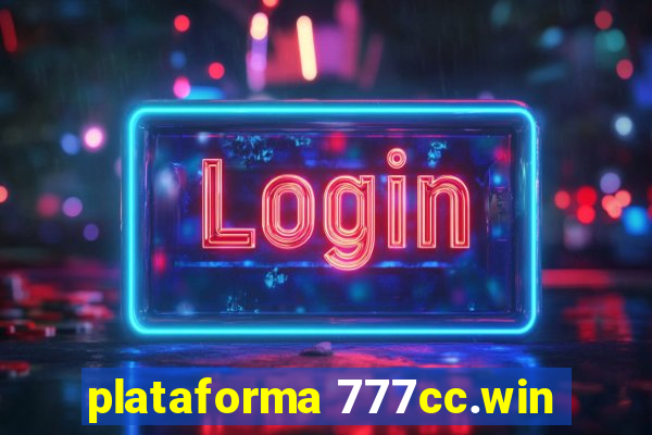 plataforma 777cc.win