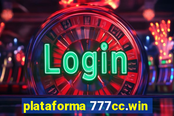 plataforma 777cc.win