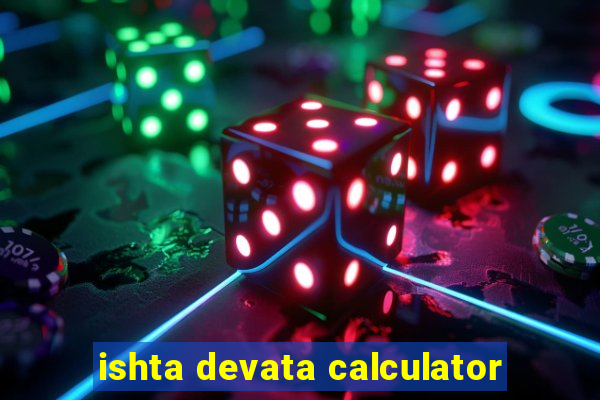 ishta devata calculator