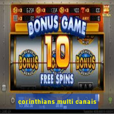 corinthians multi canais