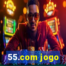 55.com jogo