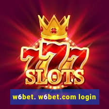 w6bet. w6bet.com login