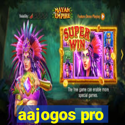 aajogos pro