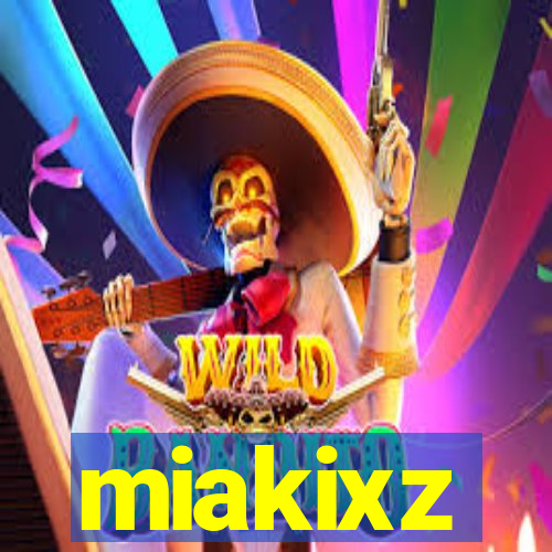 miakixz