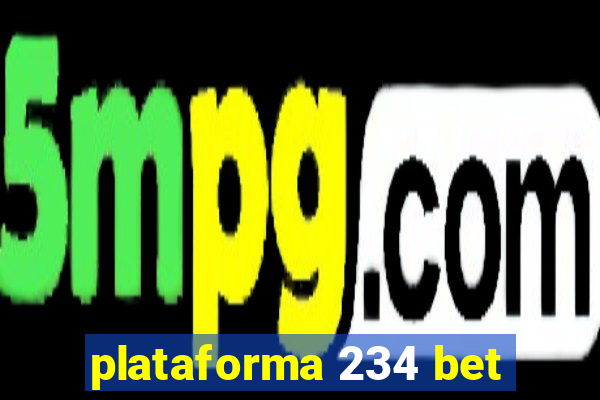 plataforma 234 bet