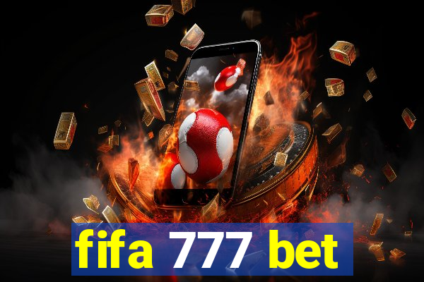 fifa 777 bet