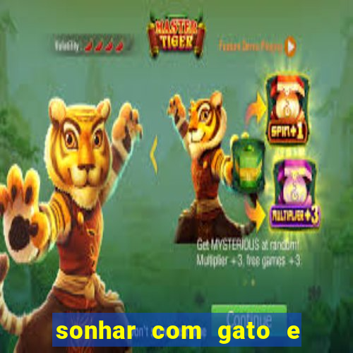 sonhar com gato e cachorro jogo do bicho