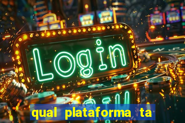 qual plataforma ta pagando agora fortune tiger