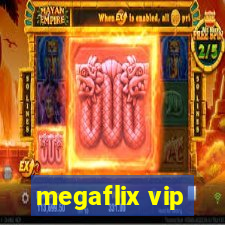 megaflix vip