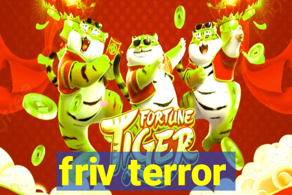 friv terror