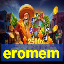 eromem