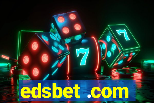 edsbet .com