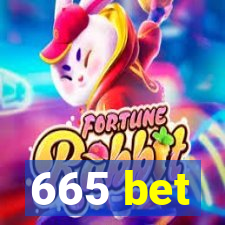 665 bet