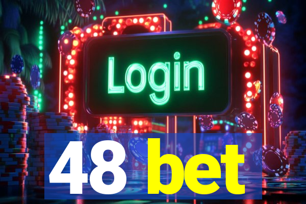 48 bet