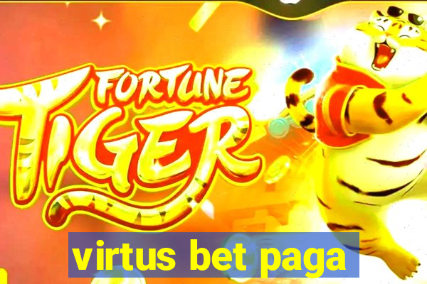 virtus bet paga