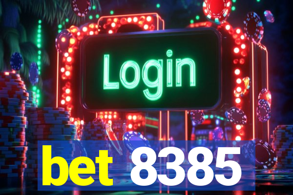 bet 8385