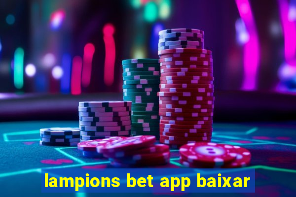 lampions bet app baixar