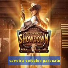 caveira veiculos paracatu