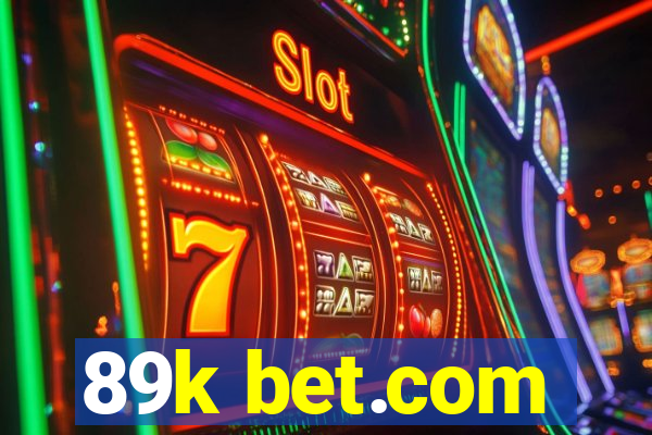 89k bet.com