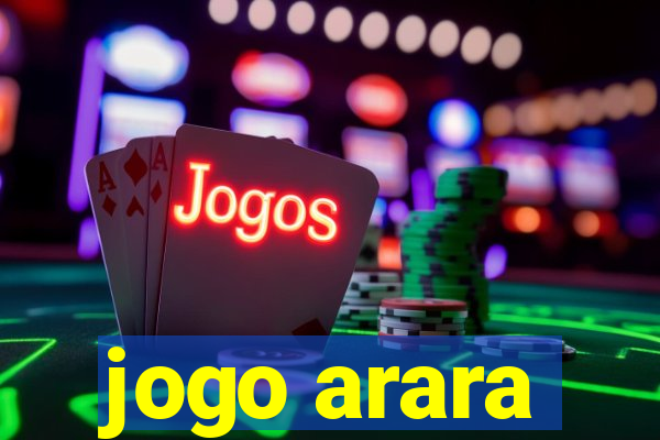 jogo arara