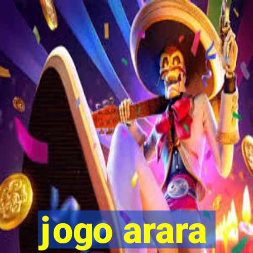 jogo arara