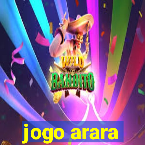 jogo arara