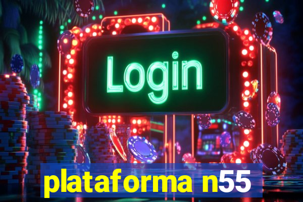 plataforma n55