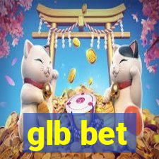 glb bet