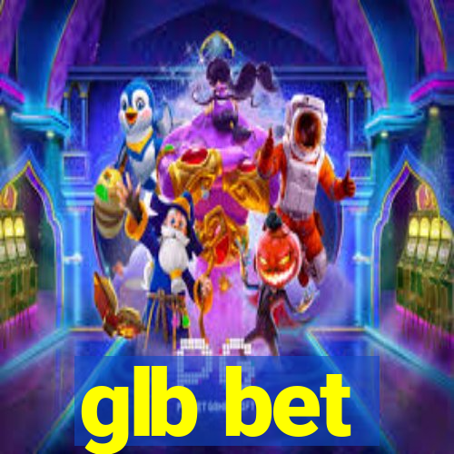 glb bet