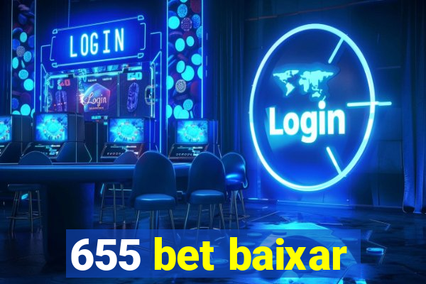 655 bet baixar