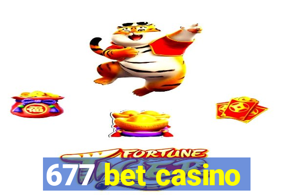 677 bet casino