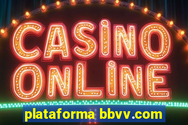 plataforma bbvv.com