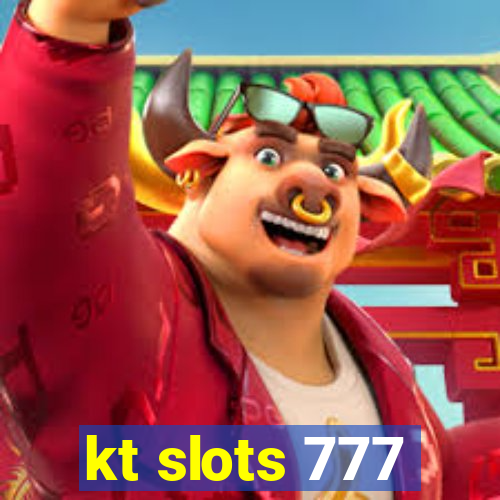 kt slots 777